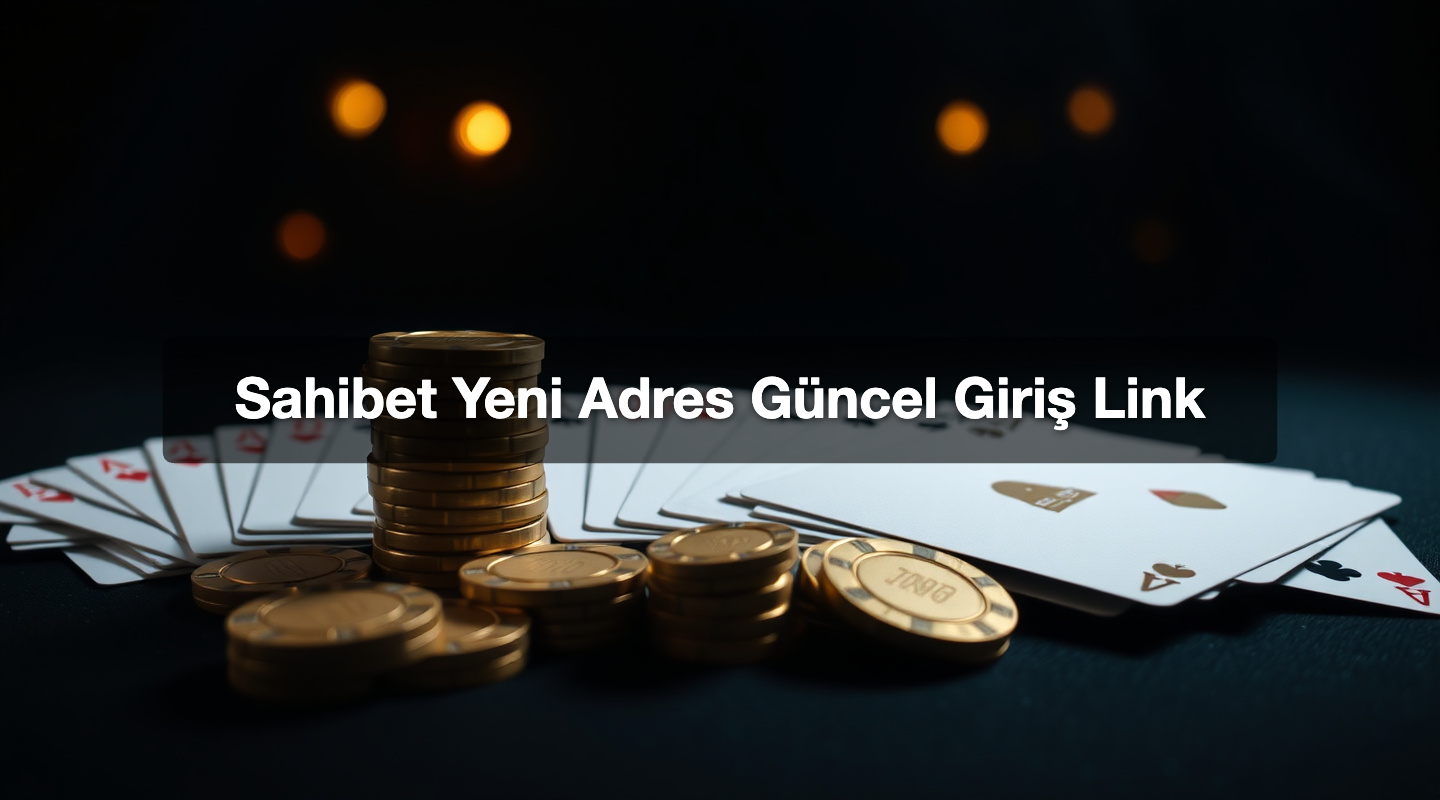 Sahibet Yeni Adres Güncel Giriş Link